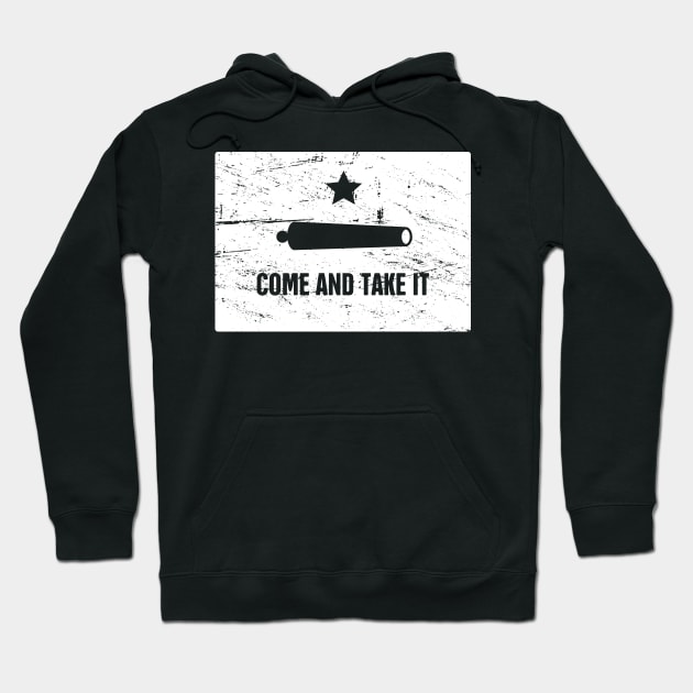 Come And Take It | Texas Revolution Gonzales Flag Hoodie by MeatMan